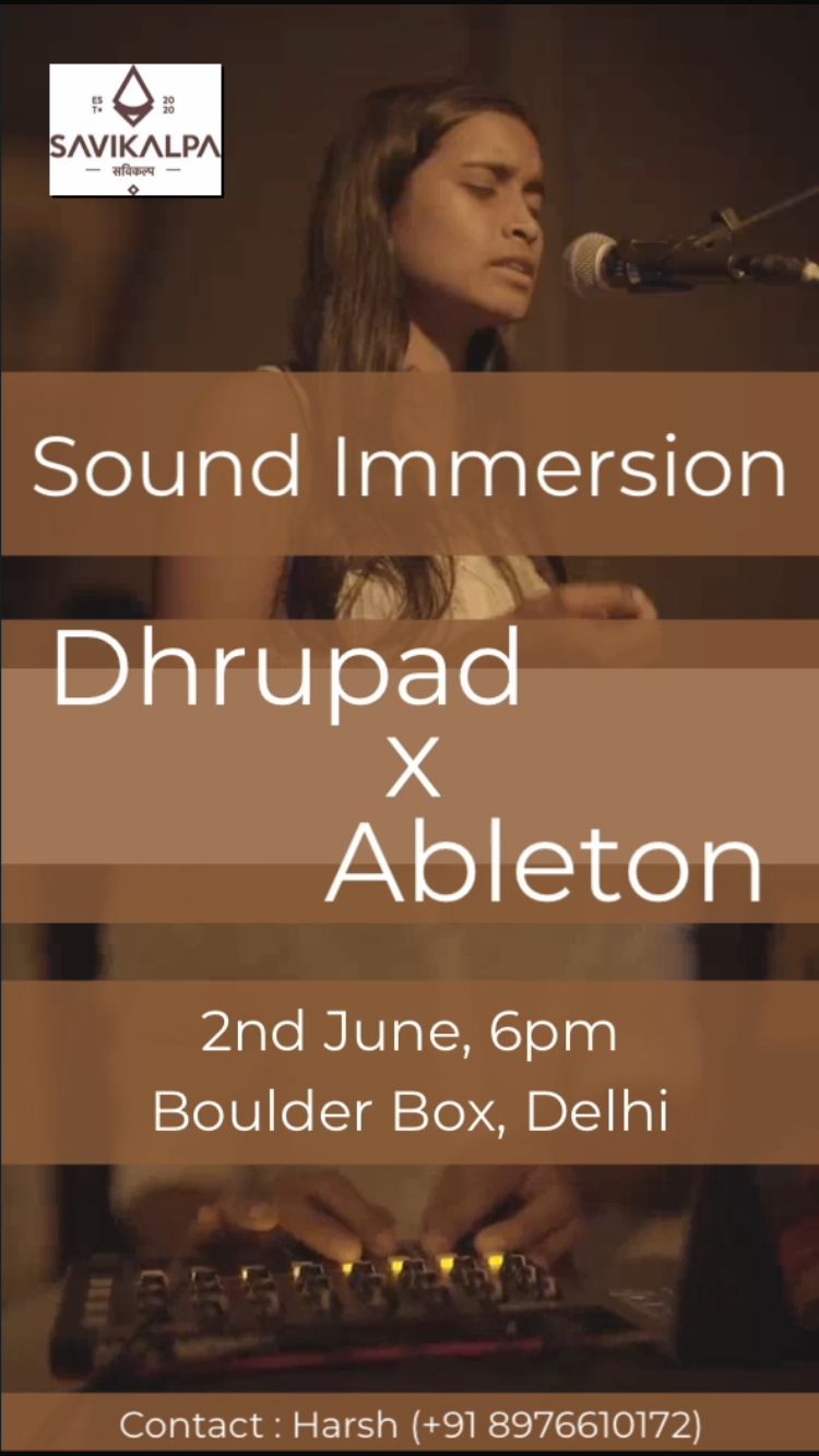 A Sound Immersion Workshop by Ableton and Dhrupad